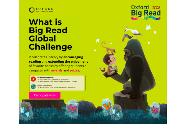 Oxford Big Read 2025– Cơ hội giúp con yêu thích đọc tiếng Anh cùng thư viện số Oxford Reading Club